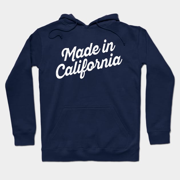 Made in California Hoodie by lavdog